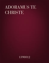 Adoramus Te Christe TTBB choral sheet music cover